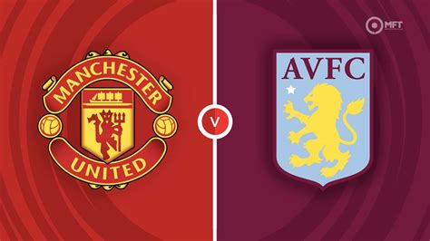 aston villa vs man united prediction